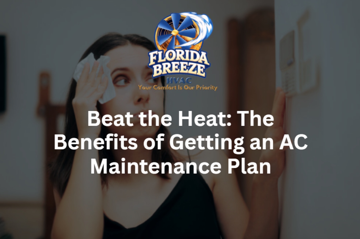 AC Maintenance Plan Benefits in Florida