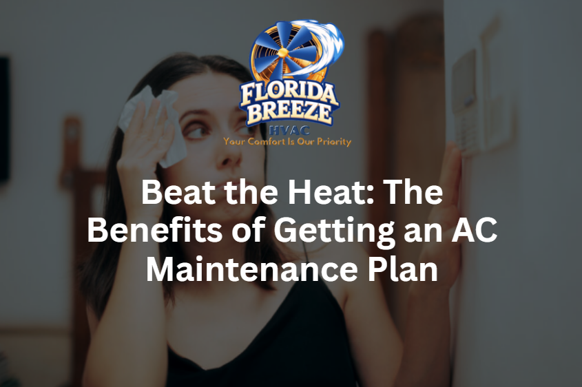 AC Maintenance Plan Benefits in Florida