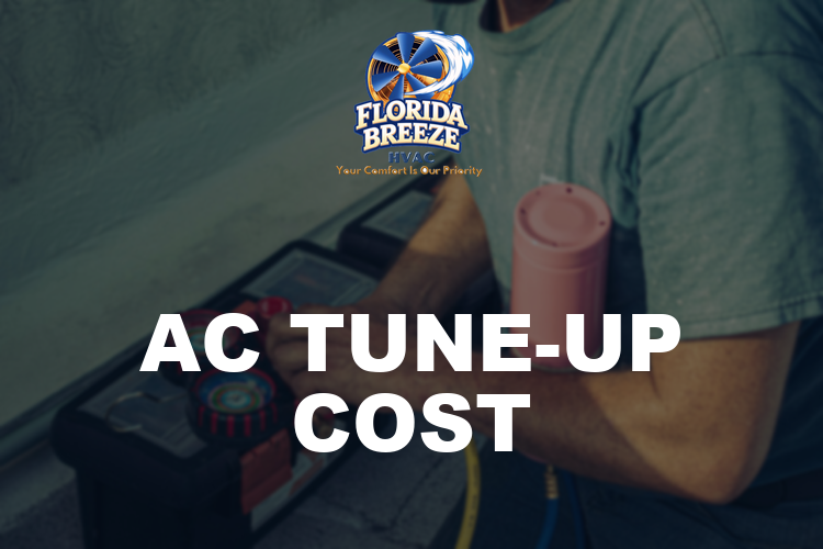 AC Tune-Up Cost in 2026: What You Should Actually Pay (and What a Real Tune-Up Includes)