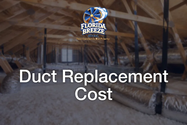How Much Does It Cost to Replace Ductwork in South Florida? (2026 Guide)