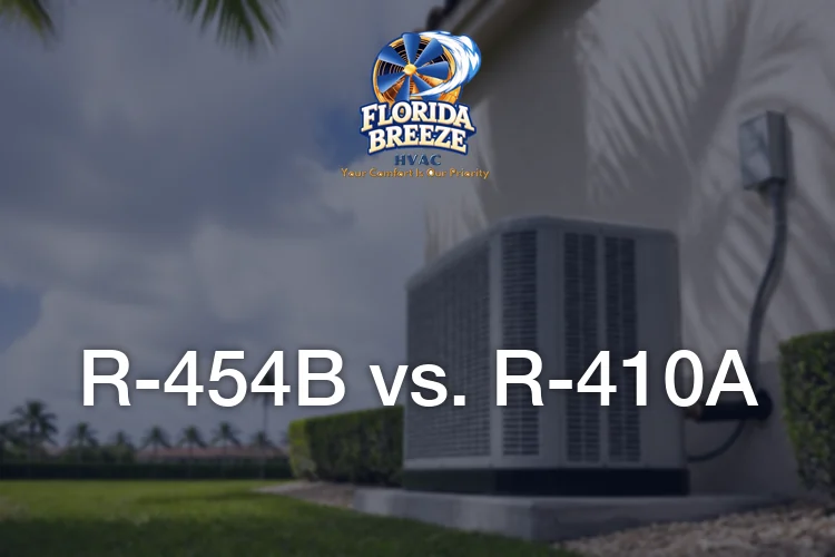 R-454B vs. R-410A: What Florida Homeowners Should Know Before Replacing an AC